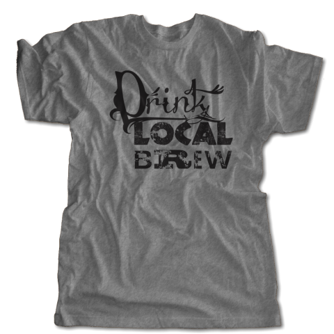 Drink Local Brew T-Shirt